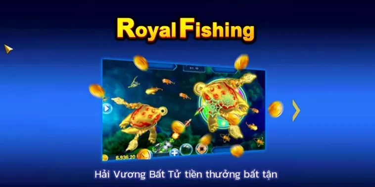Chinh Phục Bắn Cá Royal Fishing Tại VVVWin Dễ Thắng Tuyệt Đối